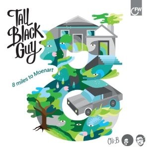 TALL BLACK GUY / トール・ブラック・ガイ / 8 MILES TO MOENART (CD) (帯付国内盤仕様)
