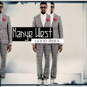 KANYE WEST (Ye) / GOOD TIMES