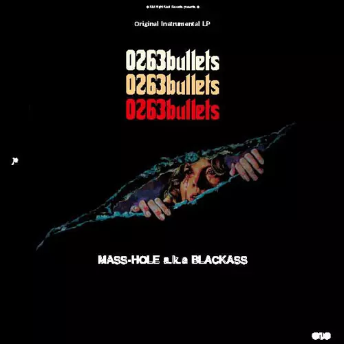邦楽 0263bullets MASS-HOLE a.k.a BLACKASS LP 0263bullets アナログ2LP/MASS-HOLE (DJ BLACKASS,MEDULLA)｜HIPHOP