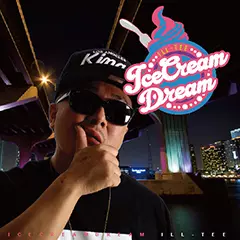 ILL-TEE / ICE CREAM DREAM