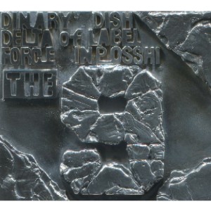 DINARY DELTA FORCE / THE 9 