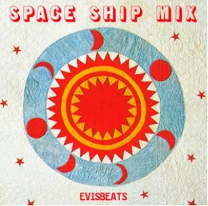 Space ship mix/EVISBEATS/エビスビーツ｜HIPHOP/R&B｜ディスク