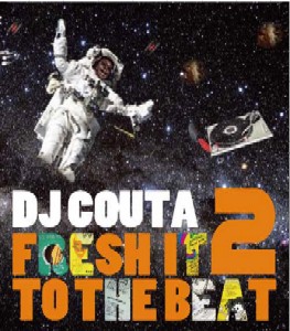 DJ COUTA / FRESH IT TO THE BEAT 2