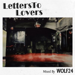 WOLF24 / letters to lovers