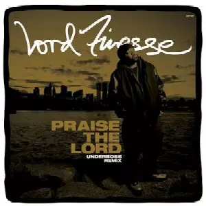 Lord Finesse – Praise The Lord Remix 限定盤 PRAISE THE LORD (UNDERBOSS REMIX) BLACK VINYL/LORD FINESSE｜HIPHOP