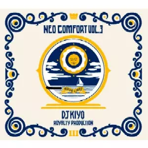 DJ KIYO / NEO COMFORT VOL.3 (MOON LIGHT)