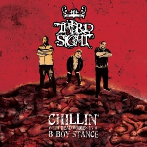THIRD SIGHT / CHILLIN' WITH DEAD BODIES IN A B-BOY STANCE アナログ2LP
