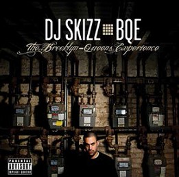 DJ SKIZZ (SKIZZ) / B.Q.E. (BROOKLYN-QUEENS EXPERIENCE) CD