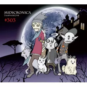 MIDICRONICA / ♯303