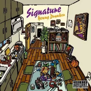 YOUNG DRUNKER / ヤングドランカー / SIGNATURE