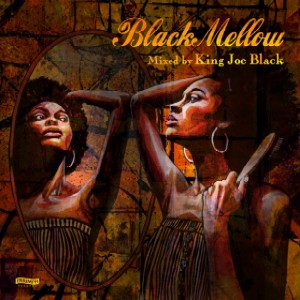 King Joe Black(B.I.G.JOE) / Black Mellow