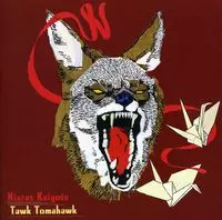 HIATUS KAIYOTE / ハイエイタス・カイヨーティ / Tawk Tomahawk "CD"