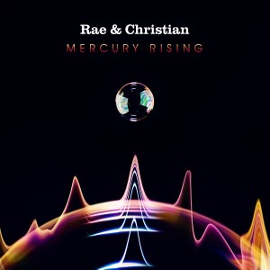 RAE & CHRISTIAN / MERCURY RISING アナログ2LP