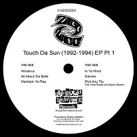 ZIGG ZAGG / TOUCH DA SUN 1992-1994 EP PT1