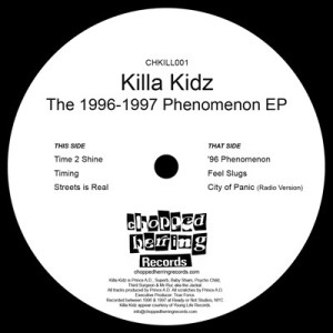 KILLA KIDZ / 1996-1997 PHENOMENON EP