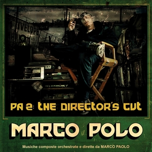 MARCO POLO / マルコ・ポロ / PA2: THE DIRECTOR'S CUT LP アナログ3LP