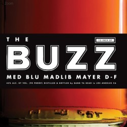 MED, BLU & MADLIB / メッド, ブルー&マッドリブ / BUZZ EP