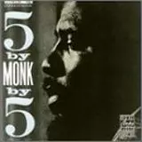 Five by MONK by Fiveセロニアスモンク　USオリジナルレコード Thelonious Monk Quintet – 5 By Monk By 5 | Releases | Discogs
