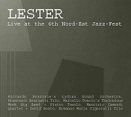 V.A.(CALIGOLA) / LESTER-LIVE AT THE 6TH NORD-EST JAZZ-FEST