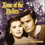 FRANZ WAXMAN / フランツ・ワックスマン / ANNE OF THE INDIES / 女海賊アン