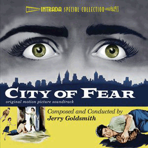 JERRY GOLDSMITH / ジェリー・ゴールドスミス / CITY OF FEAR