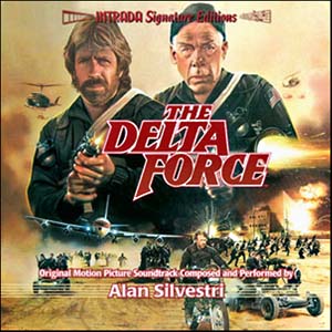 ALAN SILVESTRI / アラン・シルヴェストリ / DELTA FORCE:LTD 1000 / デルタ・フォース