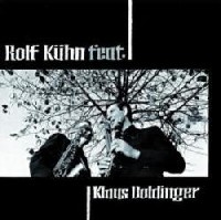 ROLF KUHN / ロルフ・キューン / ROLF KUHN feat. KLAUS DOLDINGER