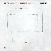 KEITH JARRETT & CHARLIE HADEN / キース・ジャレット&チャーリー・ヘイデン / JASMINE