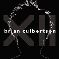 BRIAN CULBERTSON / ブライアン・カルバートソン / XII