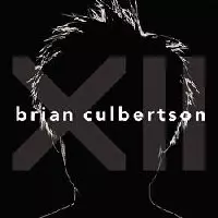 BRIAN CULBERTSON / ブライアン・カルバートソン / XII