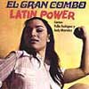 EL GRAN COMBO / エル・グラン・コンボ / LATIN POWER