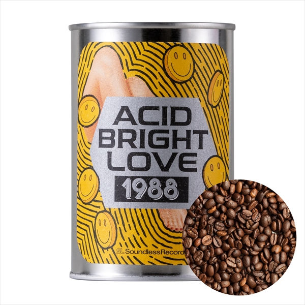 コーヒー / SOUNDLESS RECORDS ACID BRIGHT LOVE 1988