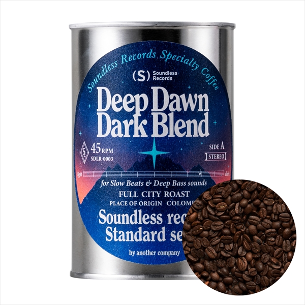 コーヒー / SOUNDLESS RECORDS DEEP DAWN DARK BLEND