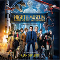 ALAN SILVESTRI / アラン・シルヴェストリ / NIGHT AT THE MUSEUM: BATTLE OF THE SMITHSONIAN