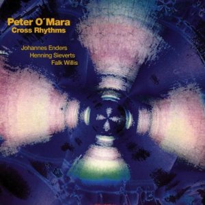 PETER O'MARA / ピーター・オマラ / CROSS RHYTHMUS
