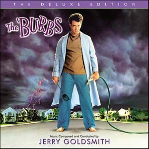 JERRY GOLDSMITH / ジェリー・ゴールドスミス / BURBS: THE DELUXE EDITION