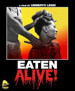 UMBERTO LENZI / ウンベルト・レンツィ / EATEN ALIVE! 4K UHD