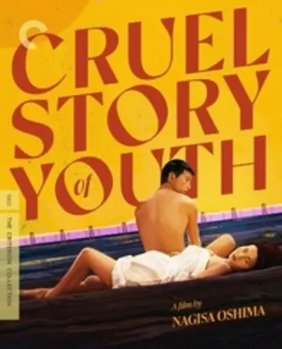 CRUEL STORY OF YOUTH 4K UHD/NAGISA OSHIMA/大島渚/大島渚、28歳の CRUEL STORY OF YOUTH 4K UHD/NAGISA OSHIMA/大島渚/大島渚、28歳の