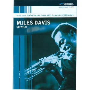 MILES DAVIS / マイルス・デイビス / So What(DVD)