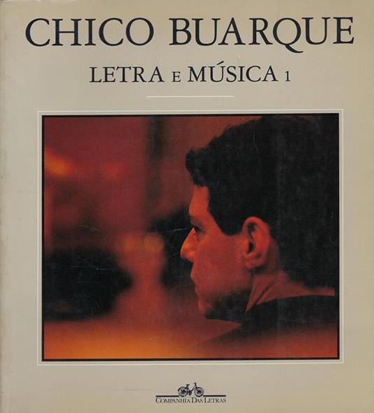 CHICO BUARQUE / シコ・ブアルキ / LETRA E MUSICA 1 / LETRA E MUSICA 1