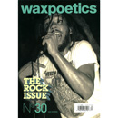 WAX POETICS / ISSUE #30