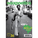 WAX POETICS / ISSUE #36