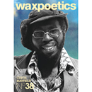 WAX POETICS / ISSUE #38