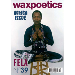 WAX POETICS / ISSUE #39