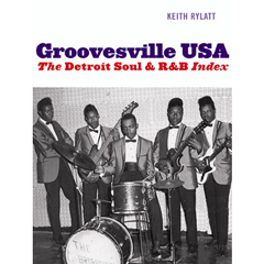 GROOVESVILLE USA / GROOVESVILLE USA: THE DETROIT SOUL & R&B INDEX
