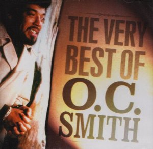 O.C. SMITH / THE VERY BEST OF O.C. SMITH