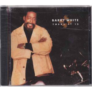 BARRY WHITE / バリー・ホワイト / THERE IT IS