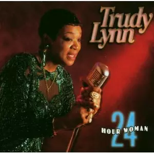TRUDY LYNN / トゥルーディ・リン / 24 HOUR WOMAN