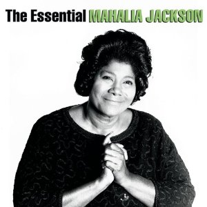MAHALIA JACKSON / マヘリア・ジャクソン / ESSENTIAL MAHALIA JACKSON / エッセンシャル・マヘリア・ジャクソン (国内盤 解説付 2CD)