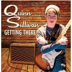 QUINN SULLIVAN / クイン・サリヴァン / GETTING THERE (ペーパースリーヴ仕様)